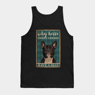 Frenchie Why Hello Sweet Cheeks Tank Top